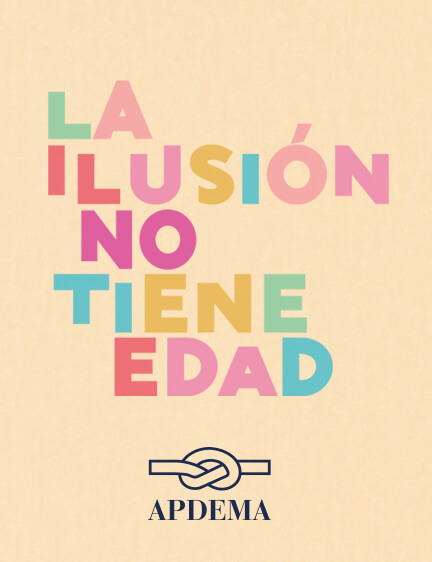 la ilusión no tiene edad
