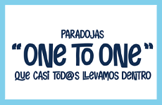 Paradojas «One to One» que casi tod@s llevamos dentro