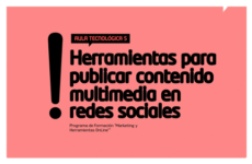 Aula Tecnológica 5: Contenidos Multimedia en redes sociales